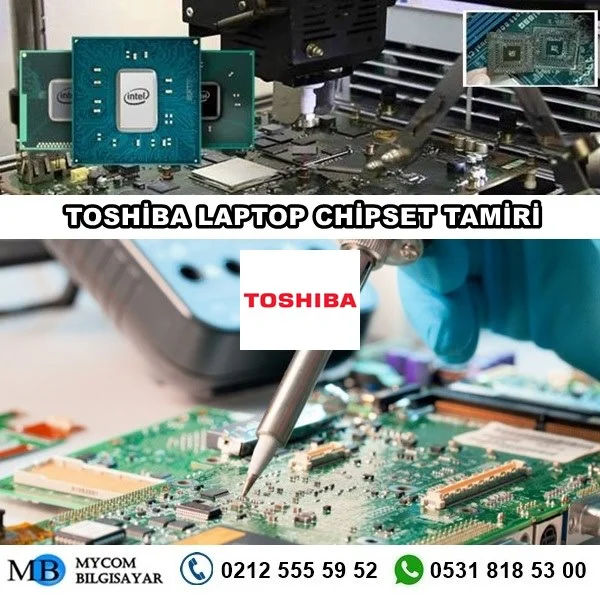 Toshiba laptop chipset tamiri